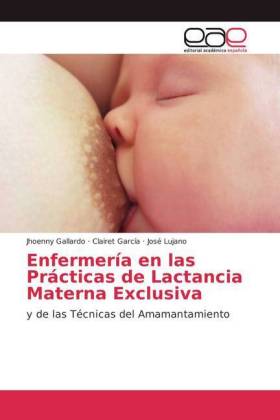 Enfermería en las Prácticas de Lactancia Materna Exclusiva