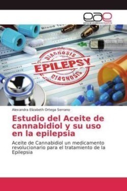 Estudio del Aceite de cannabidiol y su uso en la epilepsia