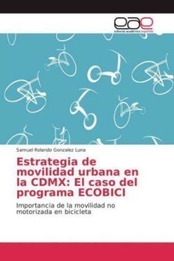 Estrategia de movilidad urbana en la CDMX