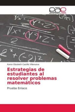 Estrategias de estudiantes al resolver problemas matemáticos