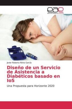 Diseño de un Servicio de Asistencia a Diabéticos basado en IoS