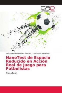 NanoTest de Espacio Reducido en Acción Real de Juego para Fútbolistas