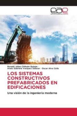 LOS SISTEMAS CONSTRUCTIVOS PREFABRICADOS EN EDIFICACIONES