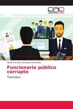 Funcionario público corrupto