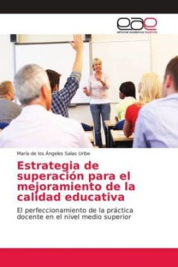 Estrategia de superación para el mejoramiento de la calidad educativa