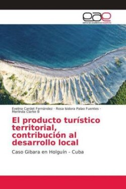 producto turístico territorial, contribución al desarrollo local