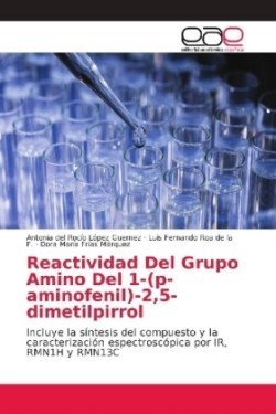 Reactividad Del Grupo Amino Del 1-(p-aminofenil)-2,5-dimetilpirrol