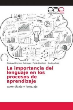 importancia del lenguaje en los procesos de aprendizaje