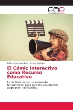 El Cómic Interactivo como Recurso Educativo