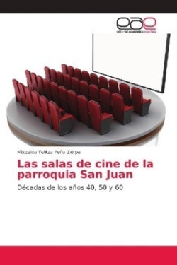 salas de cine de la parroquia San Juan