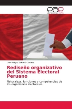 Rediseño organizativo del Sistema Electoral Peruano