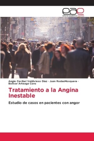 Tratamiento a la Angina Inestable