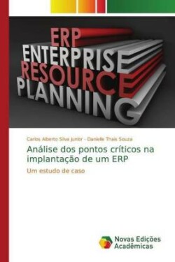 Análise dos pontos críticos na implantação de um ERP