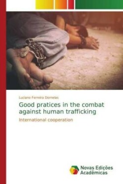 Good pratices in the combat against human trafficking