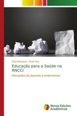 Educação para a Saúde na RNCCI