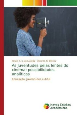 As Juventudes pelas lentes do cinema