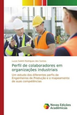 Perfil de colaboradores em organizações industriais