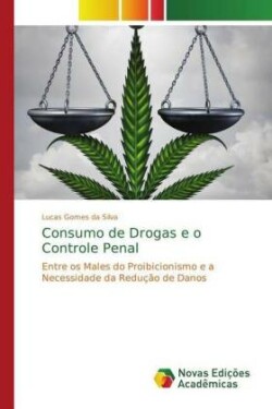 Consumo de Drogas e o Controle Penal