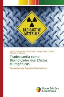 Tradescantia como Bioindicador dos Efeitos Mutagênicos