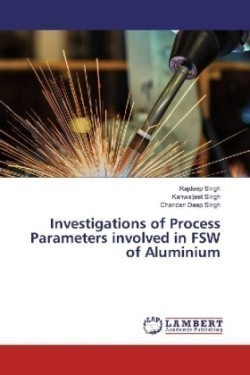 Investigations of Process Parameters involved in FSW of Aluminium