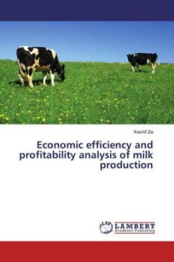 Economic efficiency and profitability analysis of milk production