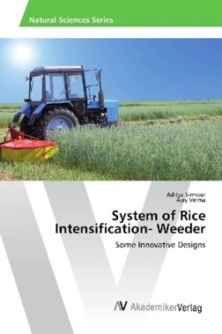 System of Rice Intensification- Weeder