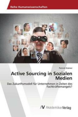 Active Sourcing in Sozialen Medien