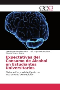 Expectativas del Consumo de Alcohol en Estudiantes Universitarios