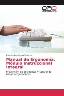 Manual de Ergonomía. Módulo Instruccional Integral