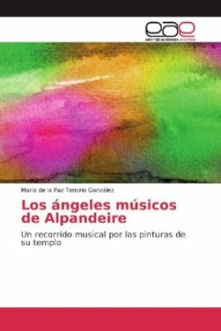 Los ángeles músicos de Alpandeire