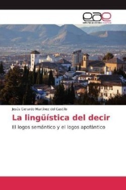 La lingüística del decir