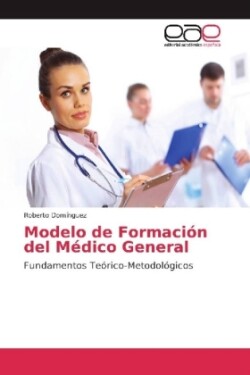 Modelo de Formación del Médico General