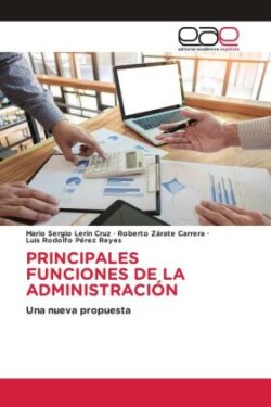 Principales Funciones de la Administración