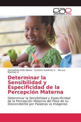 Determinar la Sensibilidad y Especificidad de la Percepción Materna