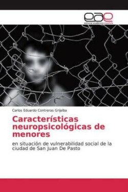 Características neuropsicológicas de menores