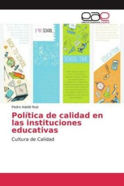 Política de calidad en las instituciones educativas