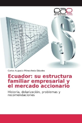 Ecuador: su estructura familiar empresarial y el mercado accionario