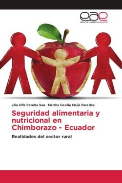 Seguridad alimentaria y nutricional en Chimborazo - Ecuador