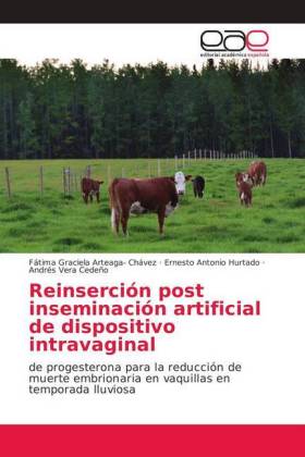 Reinserción post inseminación artificial de dispositivo intravaginal