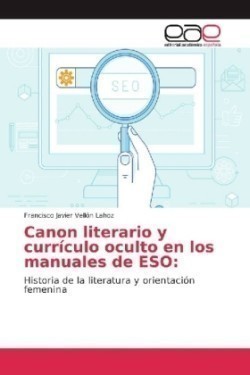 Canon literario y currículo oculto en los manuales de ESO