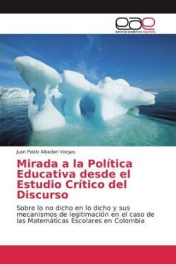 Mirada a la Política Educativa desde el Estudio Crítico del Discurso