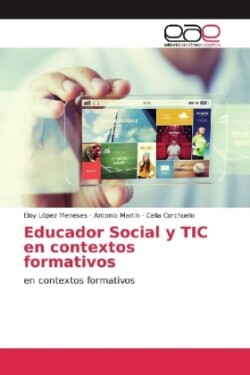 Educador Social y TIC en contextos formativos