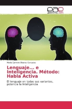 Lenguaje... e Inteligencia. Método