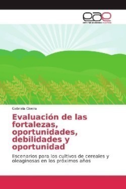 Evaluación de las fortalezas, oportunidades, debilidades y oportunidad