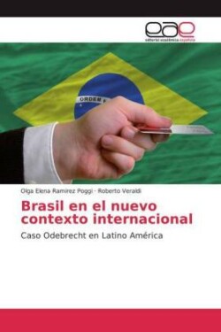 Brasil en el nuevo contexto internacional