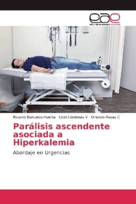 Parálisis ascendente asociada a Hiperkalemia