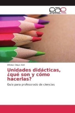 Unidades didácticas, ¿qué son y cómo hacerlas?