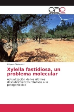 Xylella fastidiosa, un problema molecular