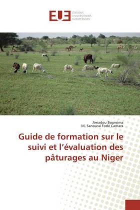 Guide de formation sur le suivi et l'évaluation des pâturages au Niger