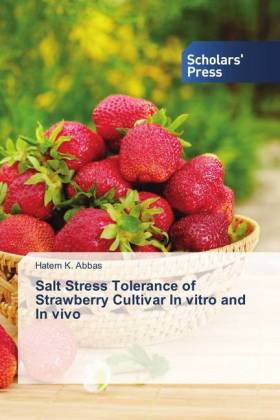 Salt Stress Tolerance of Strawberry Cultivar In vitro and In vivo